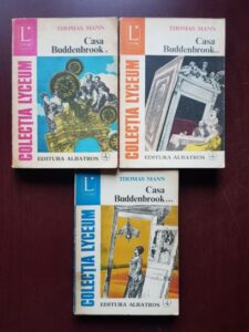Thomas Mann - Casa Buddenbrook 3 volume