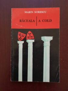 Marin Sorescu - Raceala / A cold  (1978, editie bilingva)