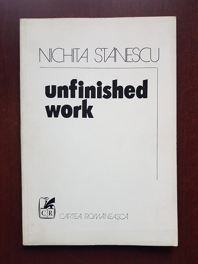 Nichita Stanescu - Unfinished work (1979, drawings: Sorin Dumitrescu)