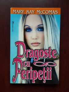 Mary Kay McComas - Dragoste cu peripetii