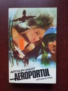 Arthur Hailey - Aeroportul