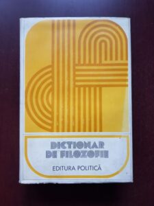 Pavel Apostol, Radu Tomoioaga - Dictionar de filozofie