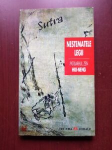 Hui Neng - Sutra. Rostita de pe inaltul scaun despre Nestematele Legii