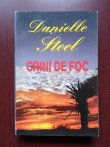Danielle Steel - Crini de foc