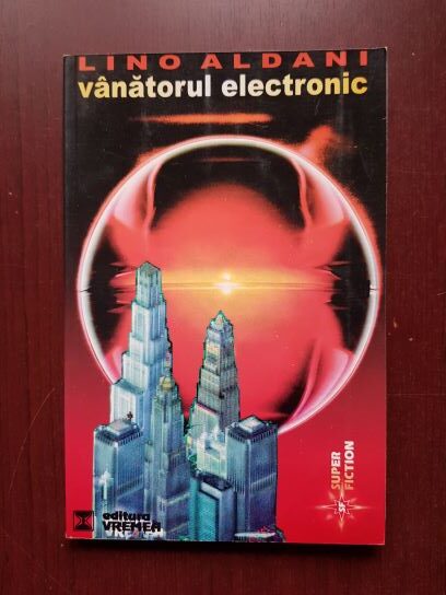 Lino Aldani - Vanatorul electronic