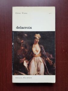 Elena Vianu - Delacroix