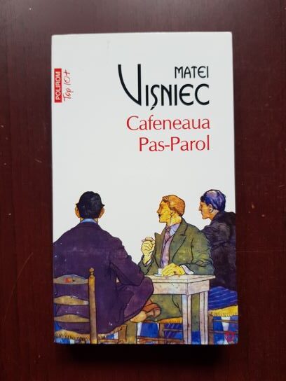 Matei Visniec - Cafeneaua Pas Parol