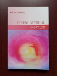 Rudolf Meyer - Despre destinul mortilor