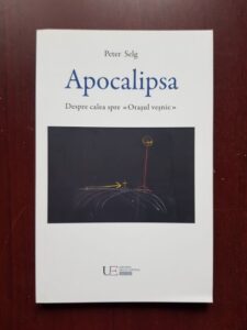 Peter Selg - Apocalipsa. Despre calea spre Orasul vesnic