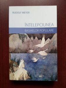 Rudolf Meyer - Intelepciunea basmelor populare