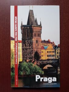 Claudia Sugliano - Praga. Cele mai iubite orase