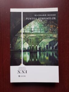 Richard Russo - Puntea suspinelor volumul 2
