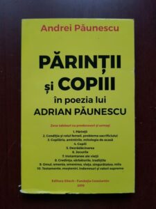 Andrei Paunescu - Parintii si copiii in poezia lui Adrian Paunescu