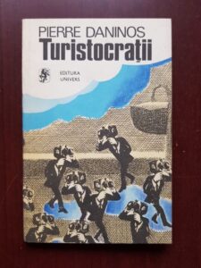 Pierre Daninos - Turistocratii