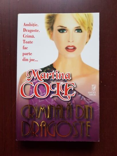 Martina Cole - Criminala din dragoste