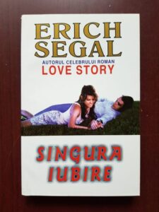 Erich Segal - Singura iubire