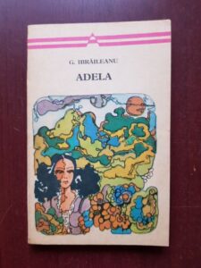 Garabet Ibraileanu - Adela