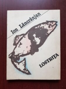 Ion Lancranjan - Lostrita