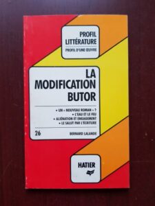 Bernard Lalande - La modification. Butor