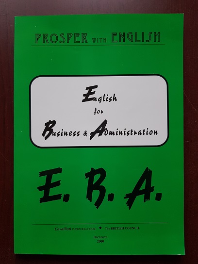Luminita Andrei - English for Business & Administration. Prosper with english