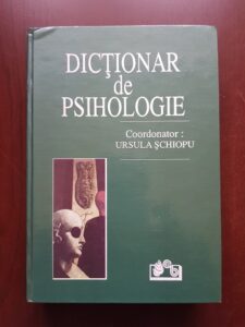 Ursula Schiopu - Dictionar enciclopedic de psihologie