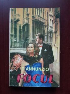 Gabriele D'Annunzio - Focul