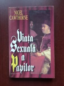 Nigel Cawthorne - Viata sexuala a Papilor