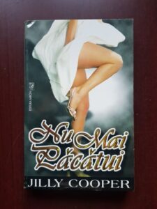 Jilly Cooper - Nu mai pacatui
