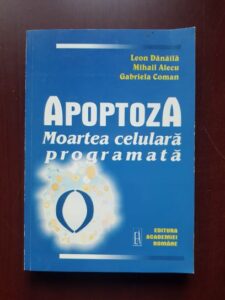 Leon Danaila, Mihail Alecu - Apoptoza, moartea celulara programata
