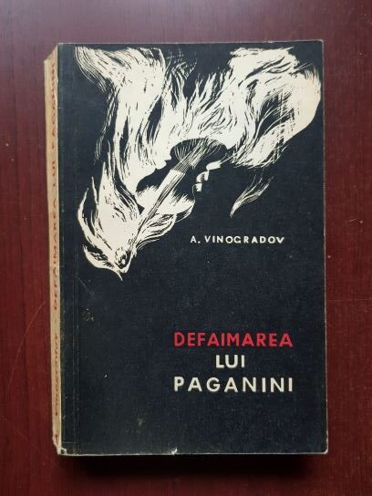 A. Vinogradov - Defaimarea lui Paganini