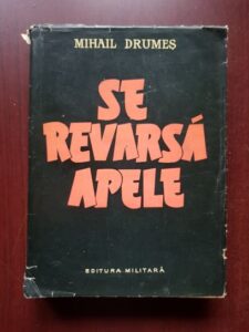 Mihail Drumes - Se revarsa apele (1961)