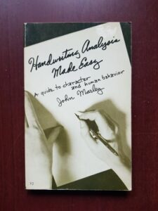 John Marley - Handwriting analysis made easy
