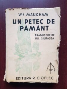 W. S. Maugham - Un petec de pamant (1946)