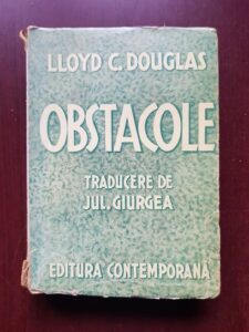 Lloyd C. Douglas - Obstacole (1943)