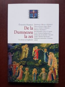Etienne Perrot - De la Dumnezeu la zei. Un drum al implinirii