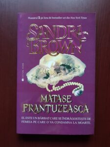 Sandra Brown - Matase frantuzeasca