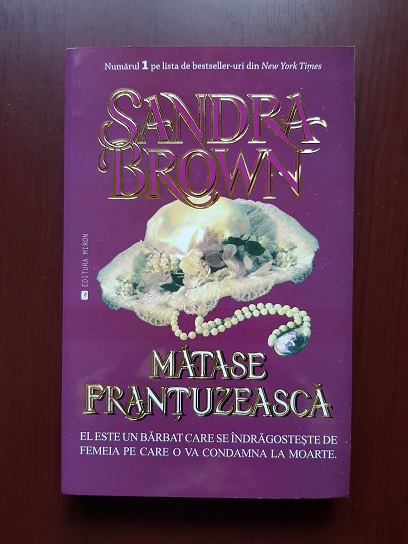 Sandra Brown - Matase frantuzeasca