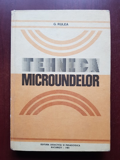 George Rulea - Tehnica microundelor