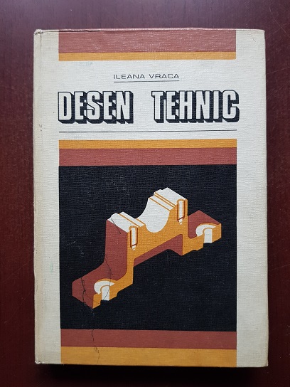 Ileana Vraca - Desen tehnic