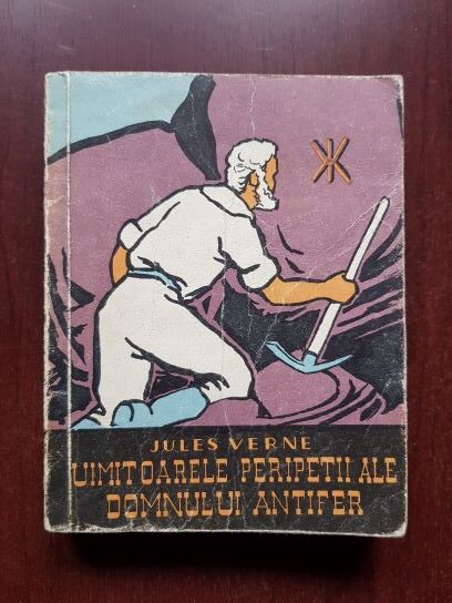 Jules Verne - Uimitoarele peripetii ale domnului Antifer