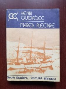 Henri Queffelec - Marea Plecare