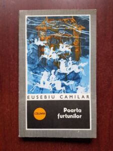 Eusebiu Camilar - Poarta furtunilor