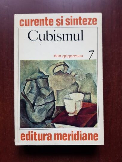Dan Grigorescu - Cubismul