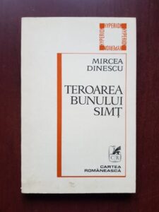 Mircea Dinescu - Teroarea bunului simt (1980, prima editie)