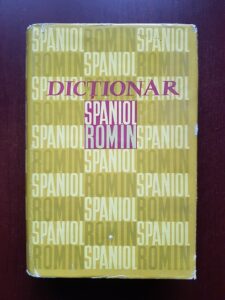 Nicolae Filipovici, Raul Serrano Perez - Dictionar spaniol-roman (1964, editie cartonata)
