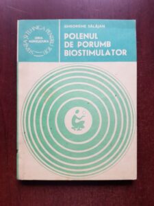 Gheorghe Salajan - Polenul de porumb biostimulator