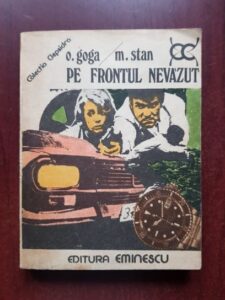Octavian Goga, M. Stan - Pe frontul nevazut