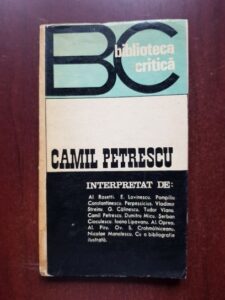 Camil Petrescu. Biblioteca critica