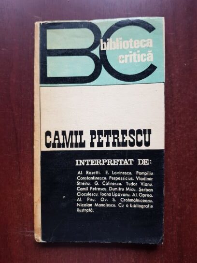 Camil Petrescu. Biblioteca critica