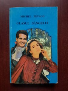 Michel Zevaco - Glasul sangelui
